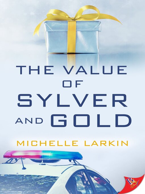 Title details for The Value of Sylver and Gold by Michelle Larkin - Available